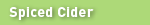 Spiced Cider Product Information